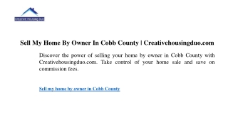 Sell My Home By Owner In Cobb County  Creativehousingduo.com