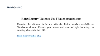 Rolex Luxury Watches Usa  Watchomatick.com.pptx