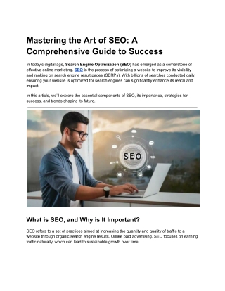 Mastering the Art of SEO: A Comprehensive Guide to Success