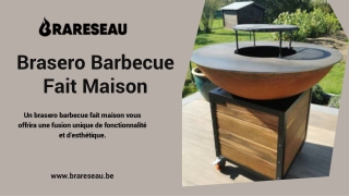 Brasero Barbecue Fait Maison