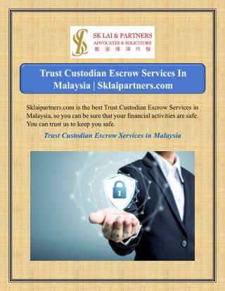Trust Custodian Escrow Services In Malaysia | Sklaipartners.com