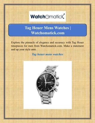 Tag Heuer Mens Watches | Watchomatick.com
