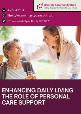 Enhancing Daily Living The Role of Personal Care Support