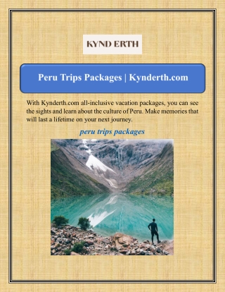 Peru Trips Packages | Kynderth.com