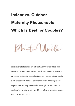 Indoor vs. Outdoor Maternity Photoshoots: Which Is Best for Couples?