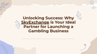 Why skyexchange is your partner for launching a gambling business