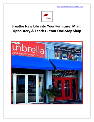 Breathe New Life into Your Furniture: Miami Upholstery & Fabrics - Your One-Stop