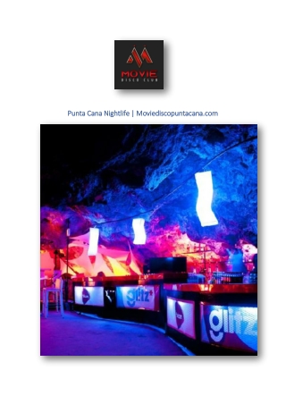 Punta Cana Nightlife | Moviediscopuntacana.com