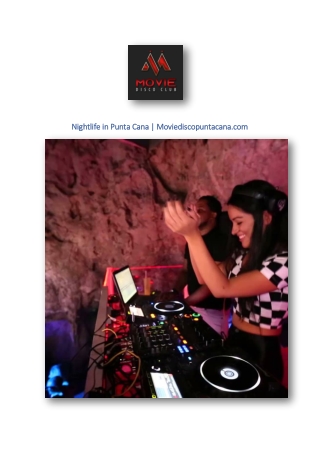 Nightlife in Punta Cana | Moviediscopuntacana.com