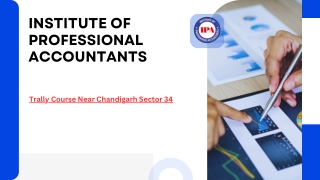 Tally Course Near Chandigarh Sector 34 – Institute of Professional Accountants