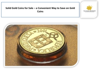 Solid Gold Coins for Sale – Buy Authentic Gold Coins Online