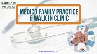 Family Doctor Accepting New Patients Toronto | Medico Clinic