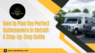 How to Plan the Perfect Quinceanera in Detroit A Step-by-Step Guide