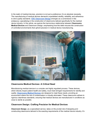 Cleanrooms Medical Devices The Critical Role of Cleanroom Design in Precision Manufacturing