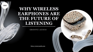 Why Wireless Earphones Are Revolutionizing the Listening Experience