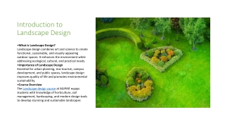 Integrating Art and Science - A Comprehensive Overview of Landscape Design Principles and Practices