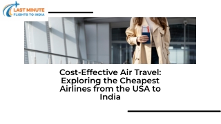 Cheapest Airlines to India from USA – Lastminuteflightstoindia.com