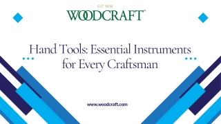 Hand Tools Essential Instruments for Every Craftsman