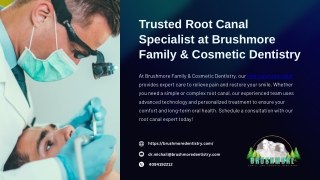 Trusted Root Canal Specialist at Brushmore Family & Cosmetic Dentistry
