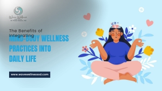 The Benefits of Integrating Mind-Body Wellness Practices into Daily Life