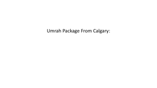 Umrah Package From Calgary