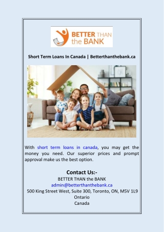 Short Term Loans In Canada  Betterthanthebank.ca