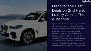 Discover the Best Deals on 2nd Hand Luxury Cars at The Autocops