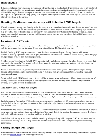 Boosting Confidence and Accuracy with Effective IPSC Targets