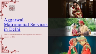 Aggarwal Matrimonial Services in Delhi