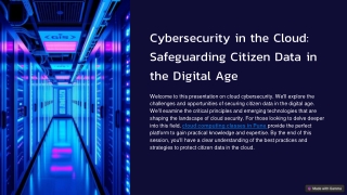Cybersecurity in the Cloud_ Safeguarding Citizen Data in the Digital Age