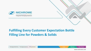 Bottle Filling Line for Powders & Solids by Nichrome