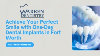 Achieve Your Perfect Smile with One-Day Dental Implants in Fort Worth