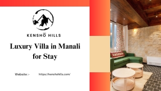 Luxury Villa in Manali for Stay