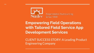 Empowering Field Operations with Tailored Field Service App Development Services