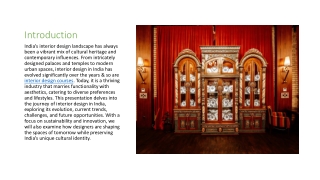 Designing Spaces - The Evolution and Future of Interior Design in India