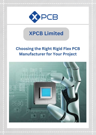 Choosing the Right Rigid Flex PCB Manufacturer for Your Project