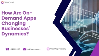 How Are On-Demand Apps Changing Businesses' Dynamics?
