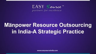 Manpower Resource Outsourcing in India-A Strategic Practice