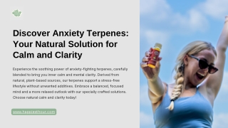 Discover Anxiety Terpenes: Your Natural Solution for Calm and Clarity