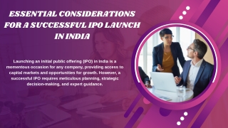 Essential Considerations for a Successful IPO Launch in India