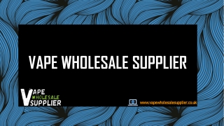 PPT VAPE WHOLESALE SUPPLIER