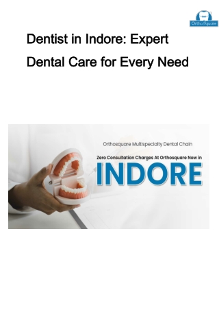Discover affordable oral treatments by the dentist in Indore