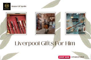 Liverpool Gifts For Him | House Of Spells