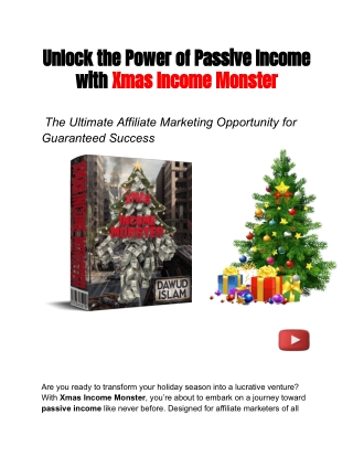 Unlock the Power of Passive Income with Xmas Income Monster