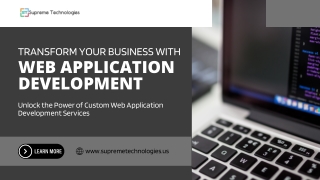 Empower Your Business with Custom Web Application Development Services