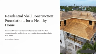 What Is Residential Shell Construction and Why It Is Important