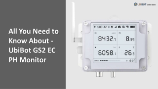 All You Need to Know About - UbiBot GS2 EC PH Monitor