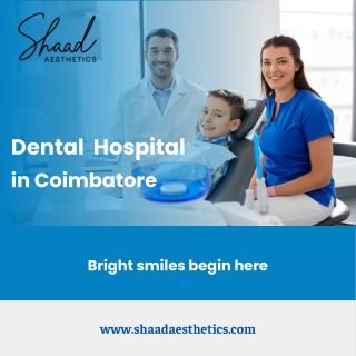 Dental Hospital in Coimbatore