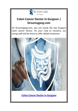Colon Cancer Doctor In Gurgaon  Drsunnygarg.com
