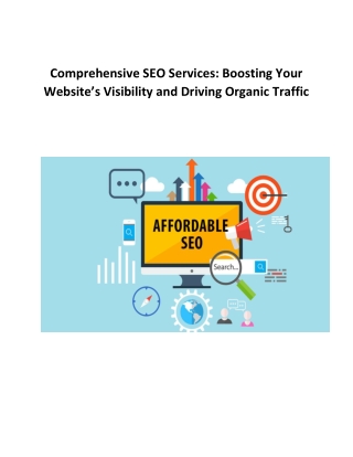 Comprehensive SEO Services Boosting Your Website’s Visibility and Driving Organic Traffic